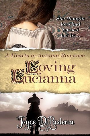 Loving Lucianna (A Hearts in Autumn Romance, #1)