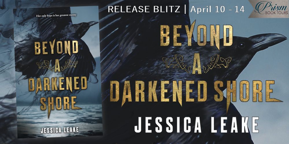 We're celebrating the release of BEYOND A DARKENED SHORE by JESSICA LEAKE!