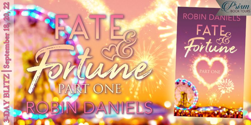 Another excerpt in celebration of the release of FATE & FORTUNE: PART ONE by Robin Daniels!