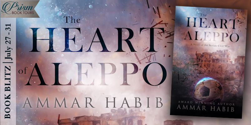 We're blitzing about THE HEART OF ALEPPO by Ammar Habib!