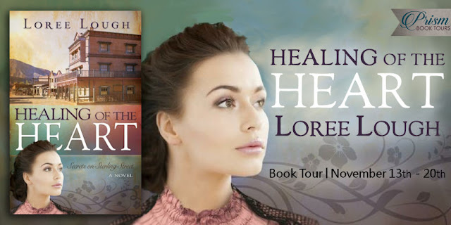 Announcing the Book Tour for HEALING OF THE HEART by LOREE LOUGH!