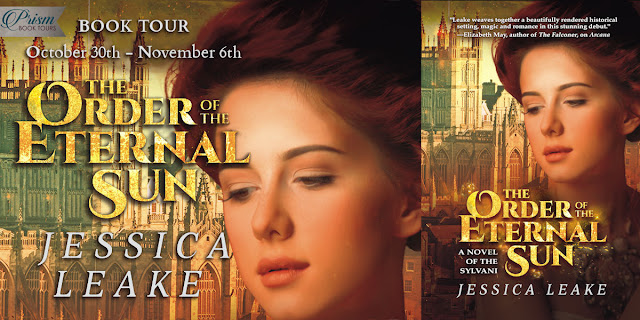 Announcing the Book Tour for THE ORDER OF THE ETERNAL SUN by JESSICA LEAKE!