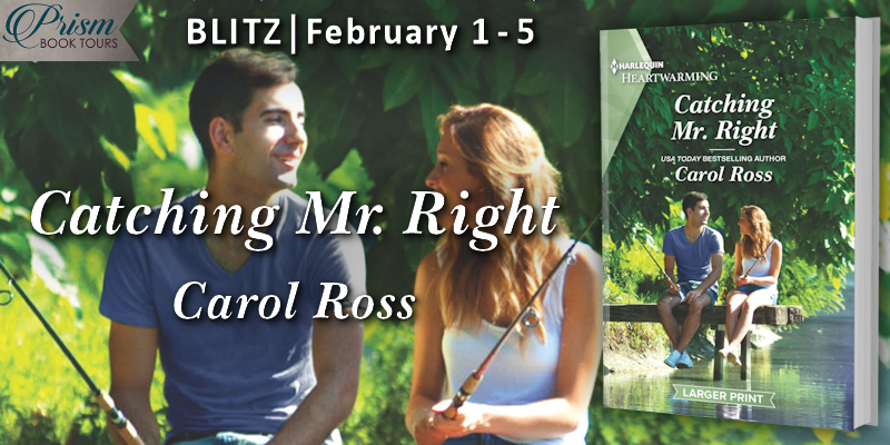 We're blitzing about CATCHING MR. RIGHT by Carol Ross!