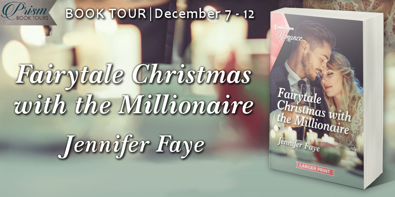 We're launching the Book Tour for FAIRYTALE CHRISTMAS WITH THE MILLIONAIRE by Jennifer Faye! #FCMPrism