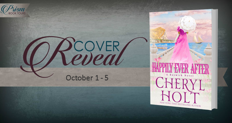 We're revealing the cover for HAPPILY EVER AFTER by Cheryl Holt