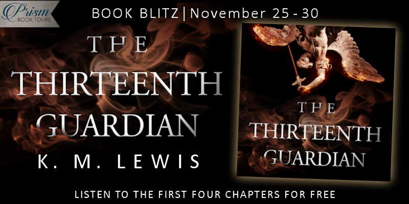 We're blitzing about THE THIRTEENTH GUARDIAN by K.M. Lewis! #13GuardBlitz